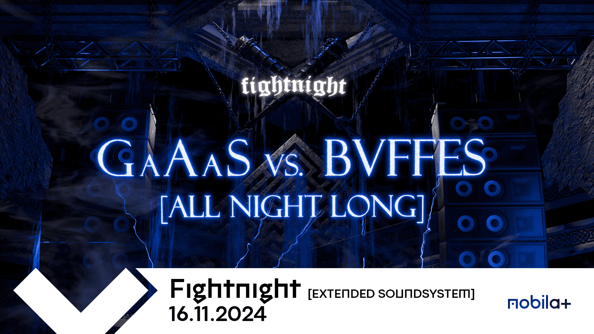 Fightnight w/ GaAaS vs. BVFFES [Extended Soundsystem!]